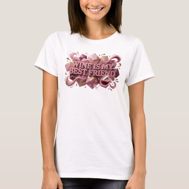 Witty Pink WINE IS MY BEST FRIEND Statement Tee (Front)