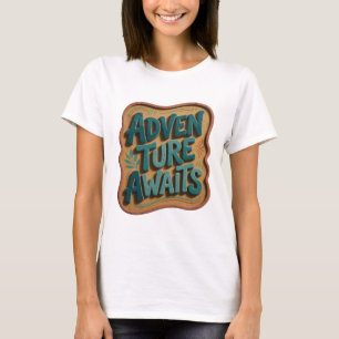 Witty Teal ADVENTURE AWAITS Artistic Motif T-Shirt