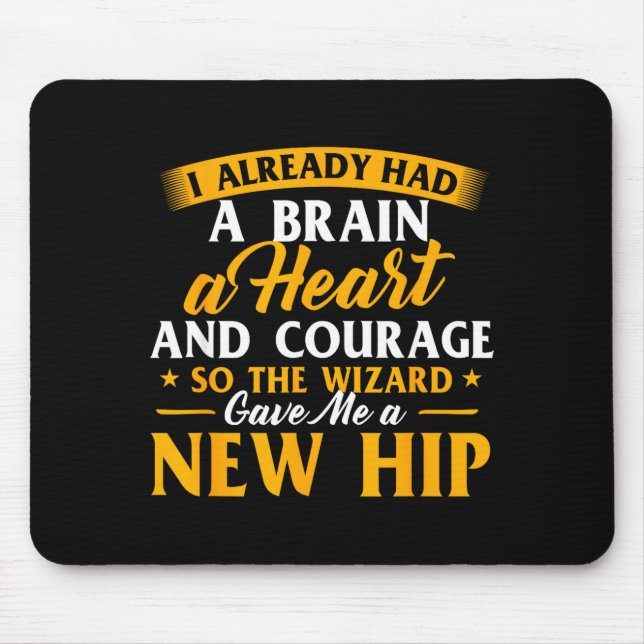 Wizard gave a new hip - hip replacement surgery mouse mat (Front)