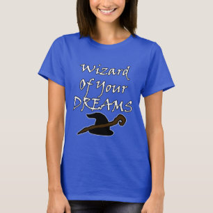 Wizard Of Your Dreams (White) T-Shirt