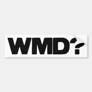 WMD? Bumper Sticker