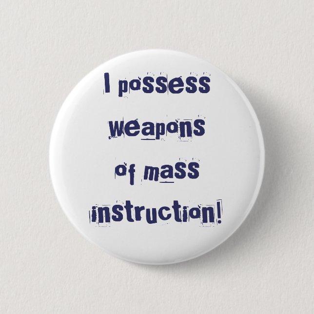 WMI Teacher Button (Front)