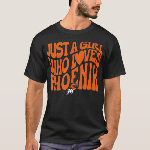 Wnba Just A Girl Who Loves Phoenix Mercury T-Shirt