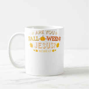 Wo Are You Fall-O-Ween Jesus Christian Autumn Hall Coffee Mug