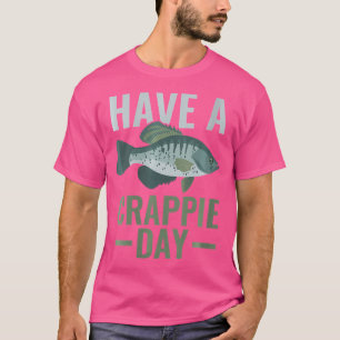 Wo Crappie Fish Freshwater Fishing Fishermen Fishe T-Shirt