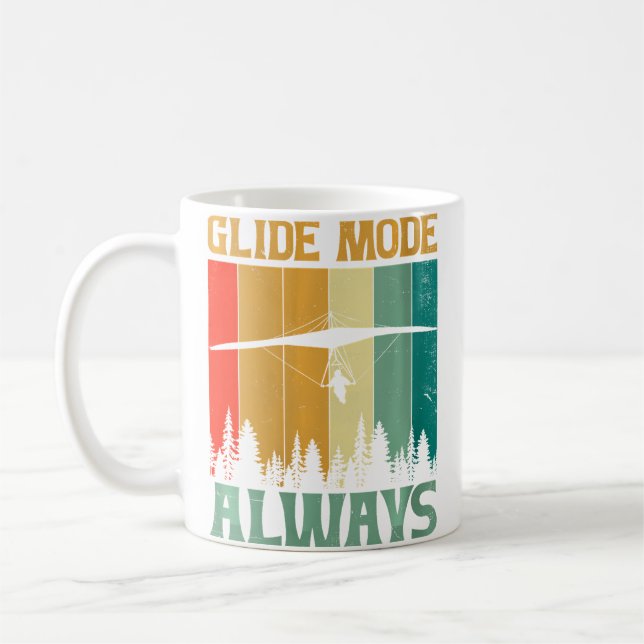 Wo Glide Mode Always Hang Gliding Hang Glider Pilo Coffee Mug (Left)