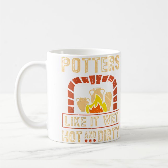 Wo Pottery Kiln Funny Ceramic Artist Potters Quote Coffee Mug (Left)
