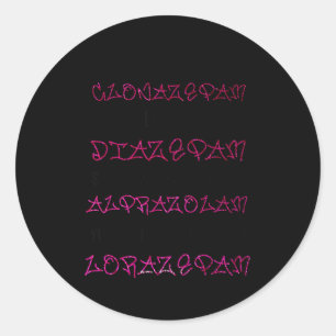 Woah Black Betty Clonazepam Woah Black Betty Diaze Classic Round Sticker