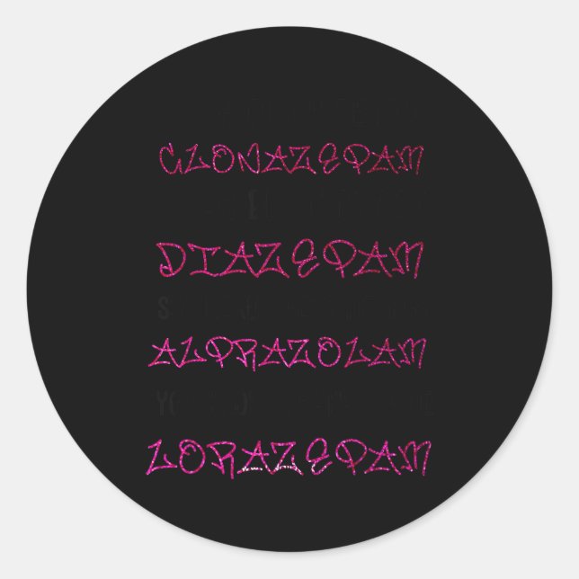 Woah Black Betty Clonazepam Woah Black Betty Diaze Classic Round Sticker (Front)