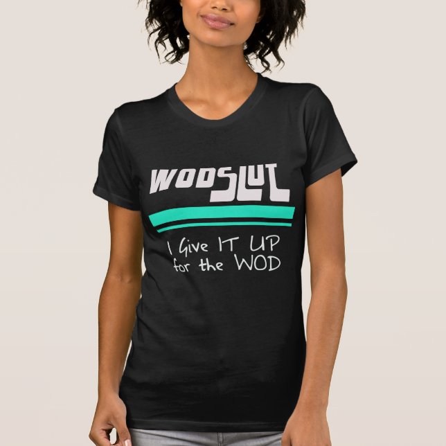 WODSLUT shirt (Front)