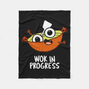 Wok In Progress Funny Cooking Pun Fleece Blanket