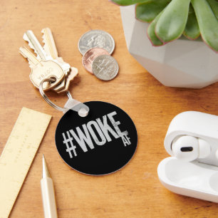 WOKE AF Distressed Hashtag Type Justice Key Ring