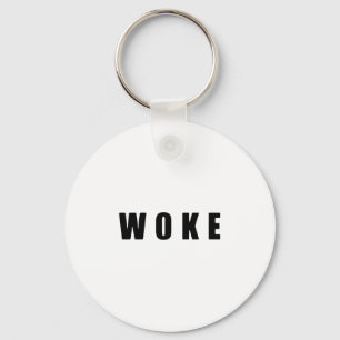 "WOKE" (BRIGHT) Button Keychain