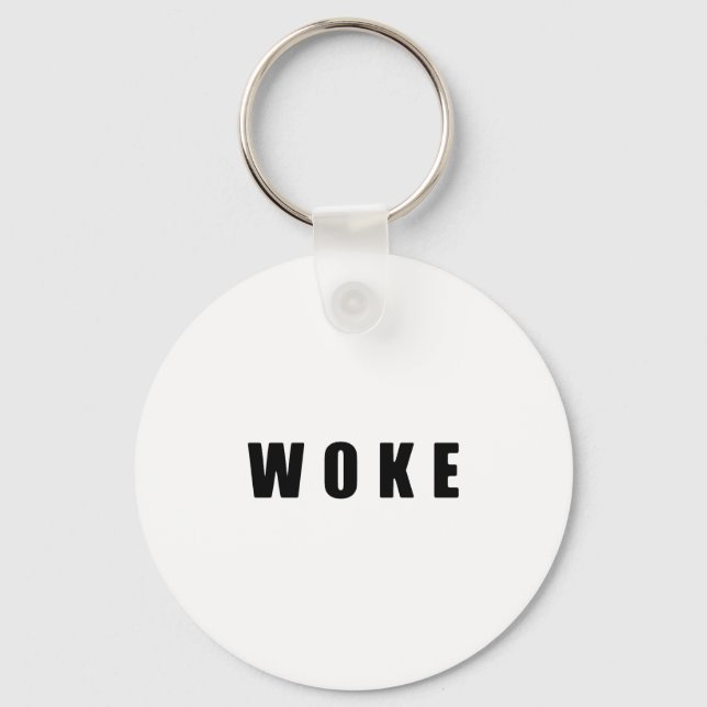 "WOKE" (BRIGHT) Button Keychain (Front)
