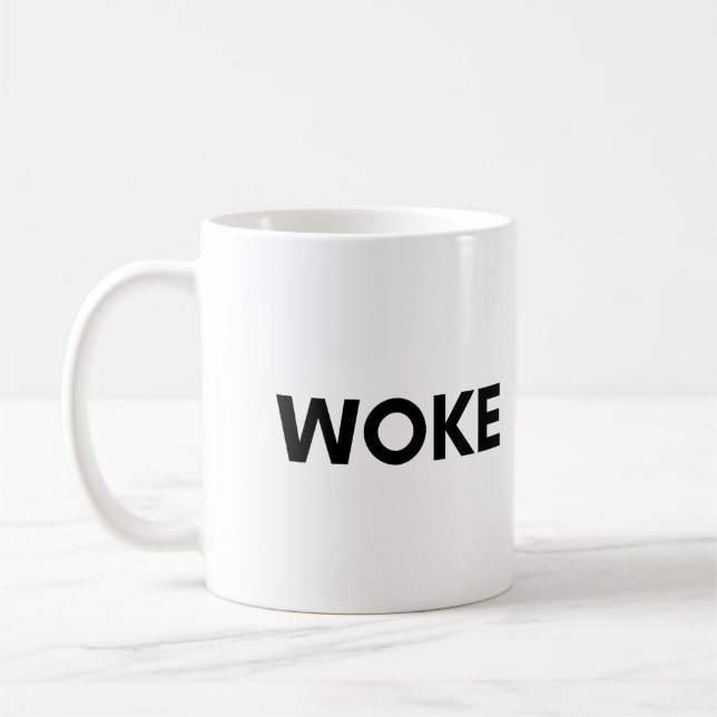 woke coffee mug (Left)