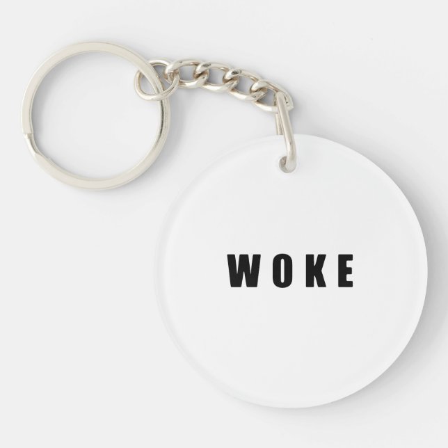 "WOKE" (Double-Sided) Key Ring (Front)
