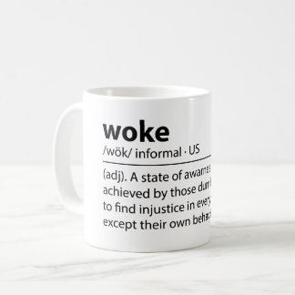 woke funny definition mug