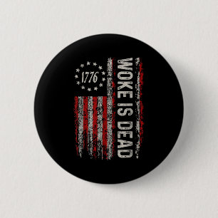 Woke Is Dead Funny Sarcastic Slogan 6 Cm Round Badge