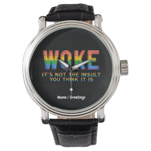 Woke It's Not the Insult You Think It Is Watch