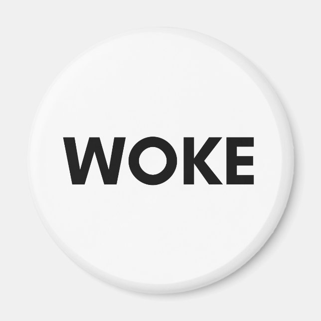 woke magnet (Front)