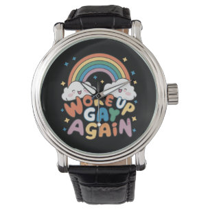 Woke Up Gay Again LGBT Pride Month Groovy Watch