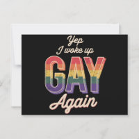 Woke Up Gay Pride Rainbow Queer Gay CSD Party LGBT