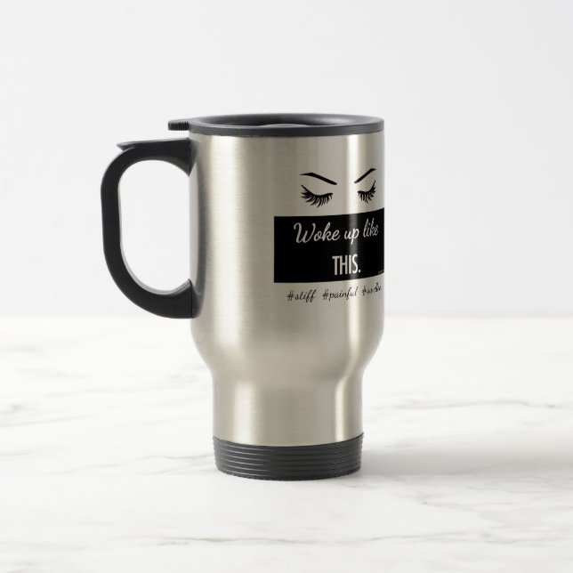 Woke Up Like This eyelashes mug in stainless steel (Left)