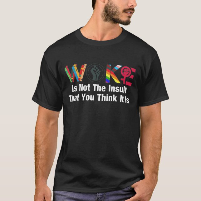 WOKEInsult2025 T-Shirt (Front)