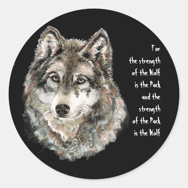 Wolf and Pack Quote - Animal Collection Classic Round Sticker (Front)