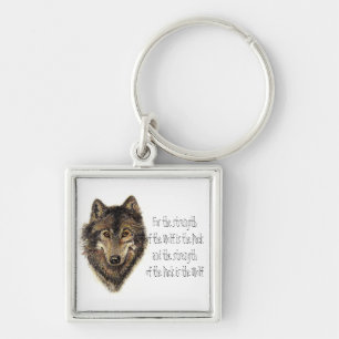 Wolf and Pack Quote - Animal Collection Key Ring