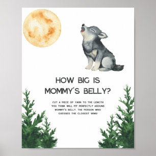 Wolf baby shower - How big is mommy's belly Poster