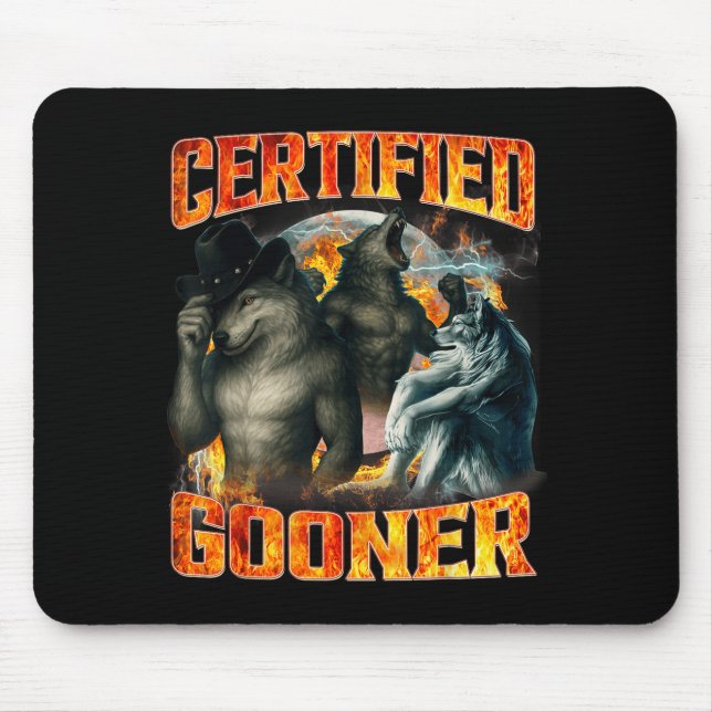 Wolf Certified Gooner Funny Bootleg Meme Dad Papa  Mouse Mat (Front)