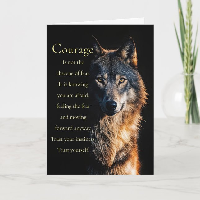 Wolf Encouragement Inspirational Courage Card (Front)