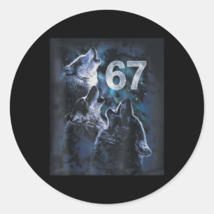 Wolf Howling At The Moon 67 6 7 Halloween 67 Wolf Classic Round Sticker