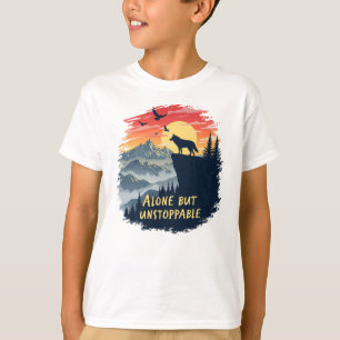 Wolf Howling At The Moon Alone But Unstoppable T-Shirt
