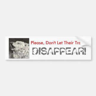 Wolf~ Let your voice be heard! Bumper Sticker