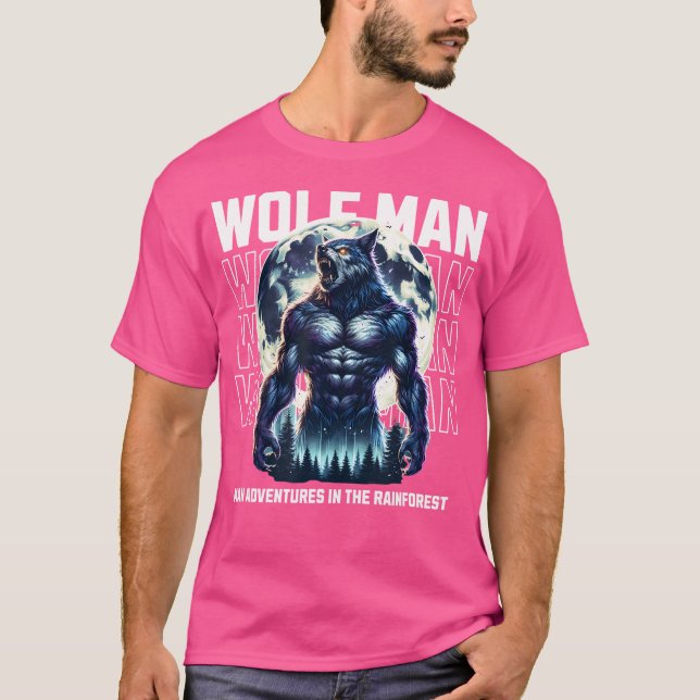 Wolf Man T-Shirt (Front)