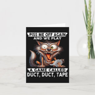 Wolf Me Off Again And We Play A Game Called Duct D Card