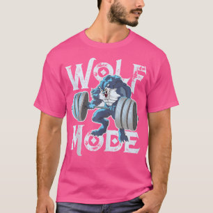 Wolf Mode Workout Lifting Weights Gym Beast Fitnes T-Shirt