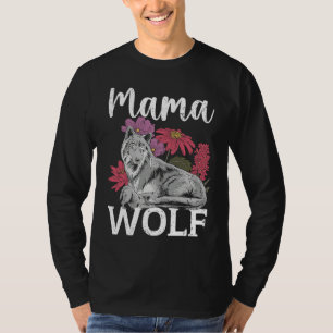Wolf Pack Werewolf Wolfgang Wildlife Animal Mama W T-Shirt