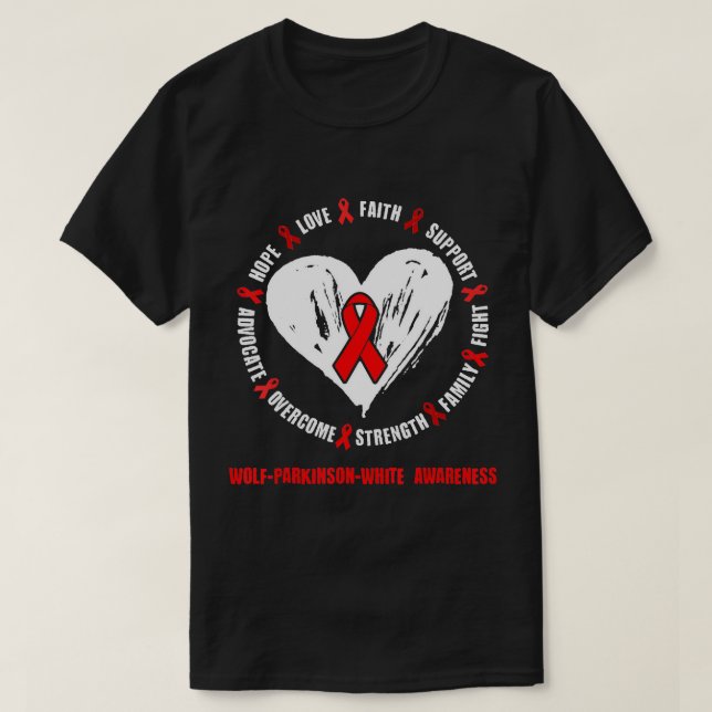 Wolf-Parkinson-White Awareness WPW Syndrome Relate T-Shirt (Design Front)