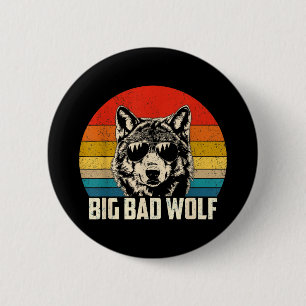 Wolf spirit big and bad wolf wolf pack funny wolve 6 cm round badge