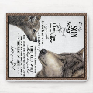 Wolf To My Son Never Forget Love Your Dad Gift Mouse Mat