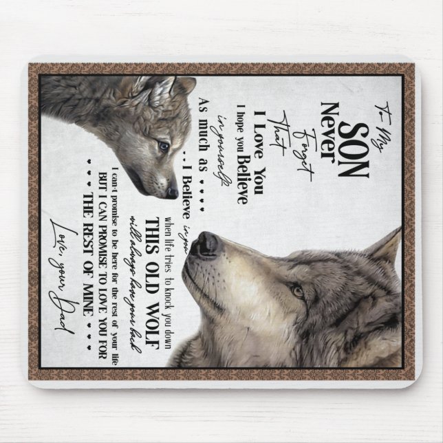 Wolf To My Son Never Forget Love Your Dad Gift Mouse Mat (Front)