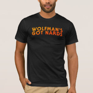 Wolfman's Got Nards - The Monster Squad 2018 T-Shirt