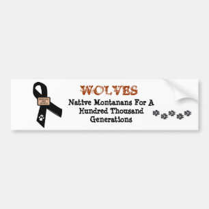 Wolves Are Native Montanans Bumper Sticker
