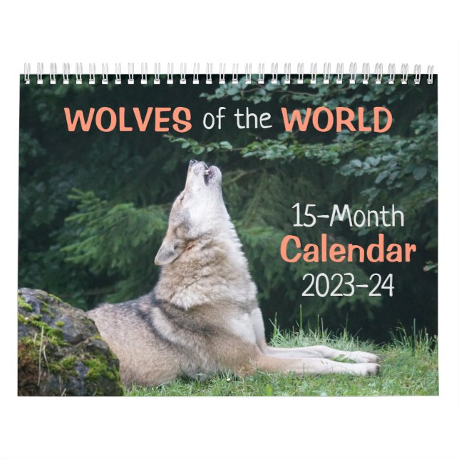 Wolves of the World 2023-24 Calendar 15-Month (Cover)