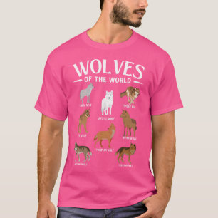 Wolves Of The World Wolf Animal Lover Wildlife Hun T-Shirt