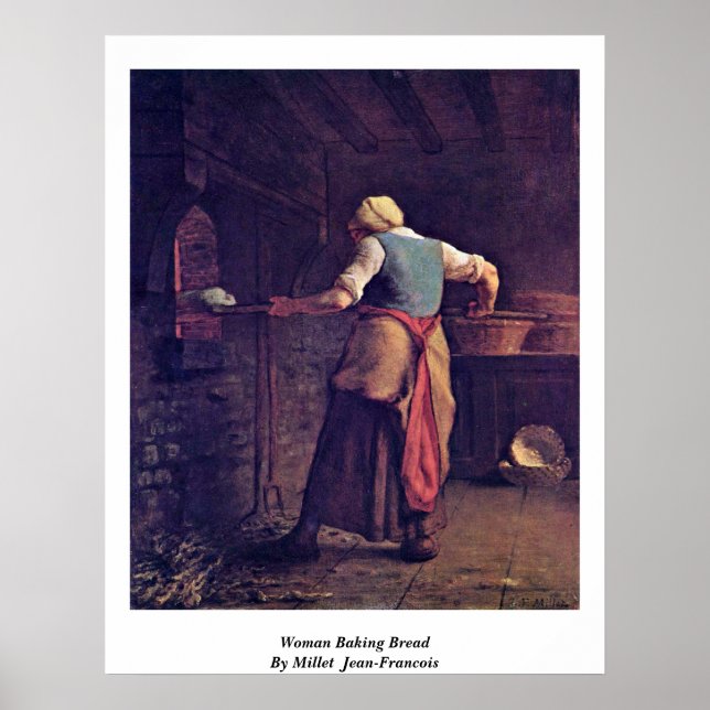 Woman Baking Bread By Millet (Ii) Jean-Francois Poster (Front)