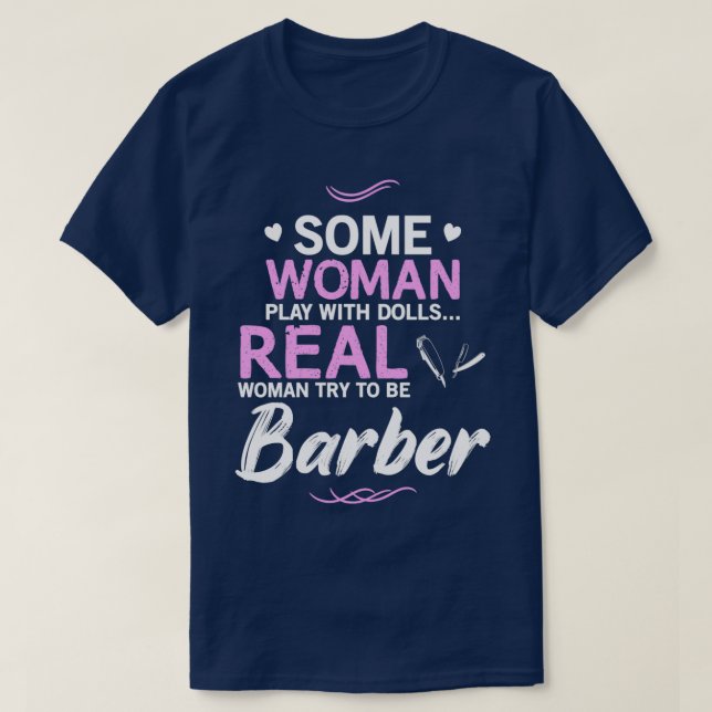 Woman Barber Funny Design For Gift T-Shirt (Design Front)